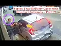 Download Lagu Series: True Robbery Cases with Positive Outcomes – Part 39