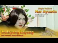 Download Lagu MELAYANG LAYANG_ NUR AYUNDA_ CIPT MAMIN KEDUNG_ ARR KARPIN RJ
