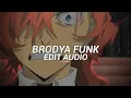 Download Lagu BRODYA FUNK -ETERNXLKZ [EDIT AUDIO]