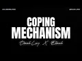 OMAH LAY FT ELMAH – Coping Mechanism (Karaoke Version) 🎤
