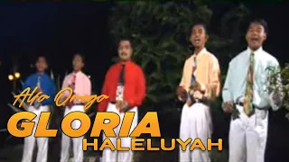 Download GLORIA HALELUYAH  ALFA OEMEGA NATAL MP3