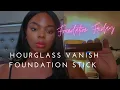 Foundation Friday ep 2 Hourglass Vanish Foundation Stick
