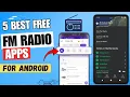 5 Best Free FM Radio Apps For Android 🔥 ✅ | Online, Offline FM Radio App