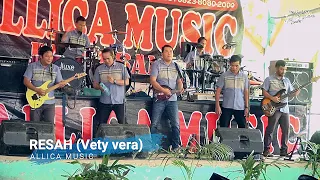 Download RESAH (Vety vera) ALLICA MUSIC Desa Epil MUBA - Resepsi ZUL \u0026 JULIA MP3
