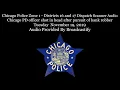 Chicago Police Zone 1 Dispatch Scanner CPD officer shot in head after pursuit of bank robber