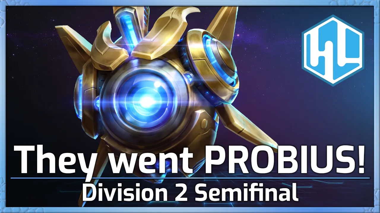 SEMFINAL: They went PROBIUS! - Division 2 Cup - Heroes of the Storm