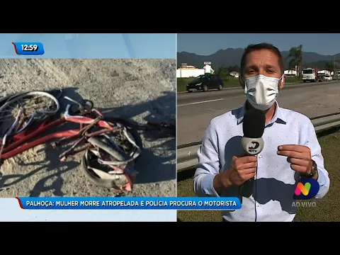 Mulher morre atropelada em Palhoça e polícia procura o motorista