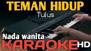 Download TULUS -  TEMAN HIDUP KARAOKE NADA WANITA MP3