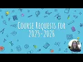 How-To Course Selection for 2025-26