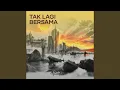Download Lagu Tak Lagi Bersama