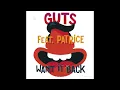 Guts - Want It Back (Asagaya Remix) [feat. Patrice]