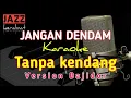 Download Lagu KARAOKE JANGAN DENDAM - YUNITA ABABIL - VERSION BAJIDOR - TANPA KENDANG | KORG PA50 |