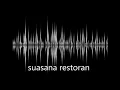 Download Lagu sound effect suasana restoran - restaurant ambience sound effect