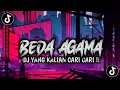 Download Lagu DJ BEDA AGAMA BREAKBEAT SLOW FULL BASS VIRAL TIKTOK || DJ YANG DI CARI-CARI 🎶