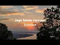Download Lagu Jaga Selalu Hatimu - Seventeen (slowed+ reverb) || Lirik lagu