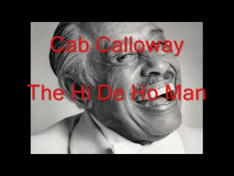 Download MP3 Cab Calloway - The Hi De Ho Man x Jaden Smith - Icon