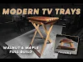 I Designed Built Modern TV Trays My Hardest Project Yet
