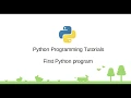 Python tutorials - First Python program