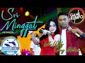 SRI MINGGAT - GERLA Gerry Mahesa Lala Widy ( OFFICIAL LIVE MUSIC ) GANK KUMPO - PM AUDIO MADIUN