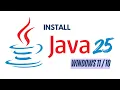 How To Install Java On Windows 11 10 Java JDK 25