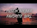 Download Lagu Justin Bieber - Favorite Girl (Slow + Reverb) Tik Tok