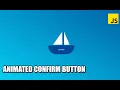 Animated Confirm Button JavaScript Tutorial