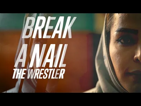 Break A Nail: The Wrestler (2019)