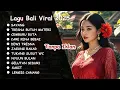 Download Lagu TRENDING‼️ Lagu Bali Terbaru 2025 Viral TikTok | DJ Bali Remix Paling Dicari | Tanpa Iklan | Lagu