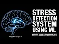 Stress Level Detection Project Final Year Machine Learning Project Python Final Year Project