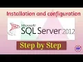 Installation and Configuration SQL Server 2012