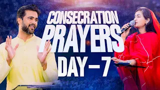 CONSECRATION PRAYER  DAY 7  || 7th SEP  2026 || Raj Prakash Paul || Jessy paul