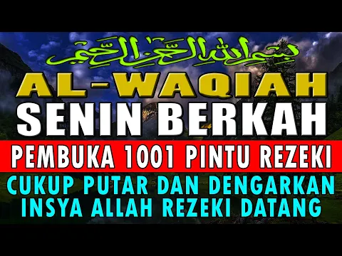 Download MP3 🔴SUMPAH INI NYATA ❗ CUKUP PUTAR & DENGARKAN, JGN KAGET DI DATANGI 100 MILYAR, SURAT AL-WAQIAH MERDU