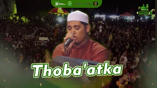 Download THOBA'ATKA | MAJELIS AZZAHIR VOC. UST RIDWAN | LIVE KETANONAGENG BERSHOLAWAT MP3