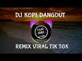 DJ Kopi Dangdut | Vita Alvia | DJ Remix Full Bass