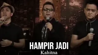 kahitna hampir jadi remastered audio 