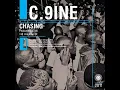 C9ine feat Kholi Chasing Atjazz Remix