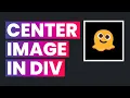Vertically Horizontally Centered Content CSS Flexbox Techniques to Center Images in DIV Easily