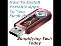 How To Install Portable Apps To Your Flash drive Simplifying Tech Today