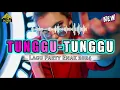 TUNGGU-TUNGGU OLIVIA HELMIN FT KELVIN REMIXER _DJ PAPA REMIX‼️