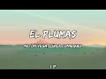 Neton Vega & Luis R Conriquez - El Plumas (LETRAS)