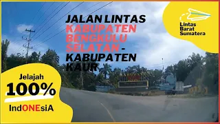 Download Jalan Lintas Barat Sumatera || dari Kabupaten Bengkulu Selatan ke Kabupaten Kaur || Pantai Barat... MP3