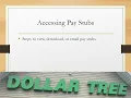 How to Access Dollar Tree Pay stubs W2s