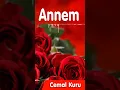 Download Lagu Annem - Cemal Kuru #shorts #ilahi