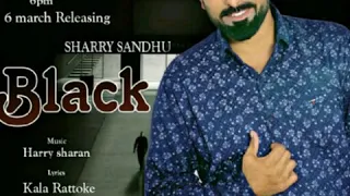 Download Black || Sharry Sandhu || New Punjabi song MP3
