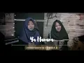 Download Lagu YA HANANA-ZAHROTUSSYITA FT WIDIY.D