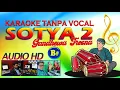Lagu KARAOKE SOTYA 2 / GANDHEWA TRESNA (DRU WENDRA WEDHATAMA NADA B#)