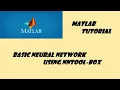 Basic Neural Network Using NNTOOL in MATLAB