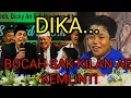 Download Lagu DIKA.. BOCAH SAK KILAN AE KEMLINTI || GUS IQDAM || PENGAJIAN JOMBANG