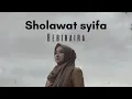 Sholawat syifa || BEBIRAIRA