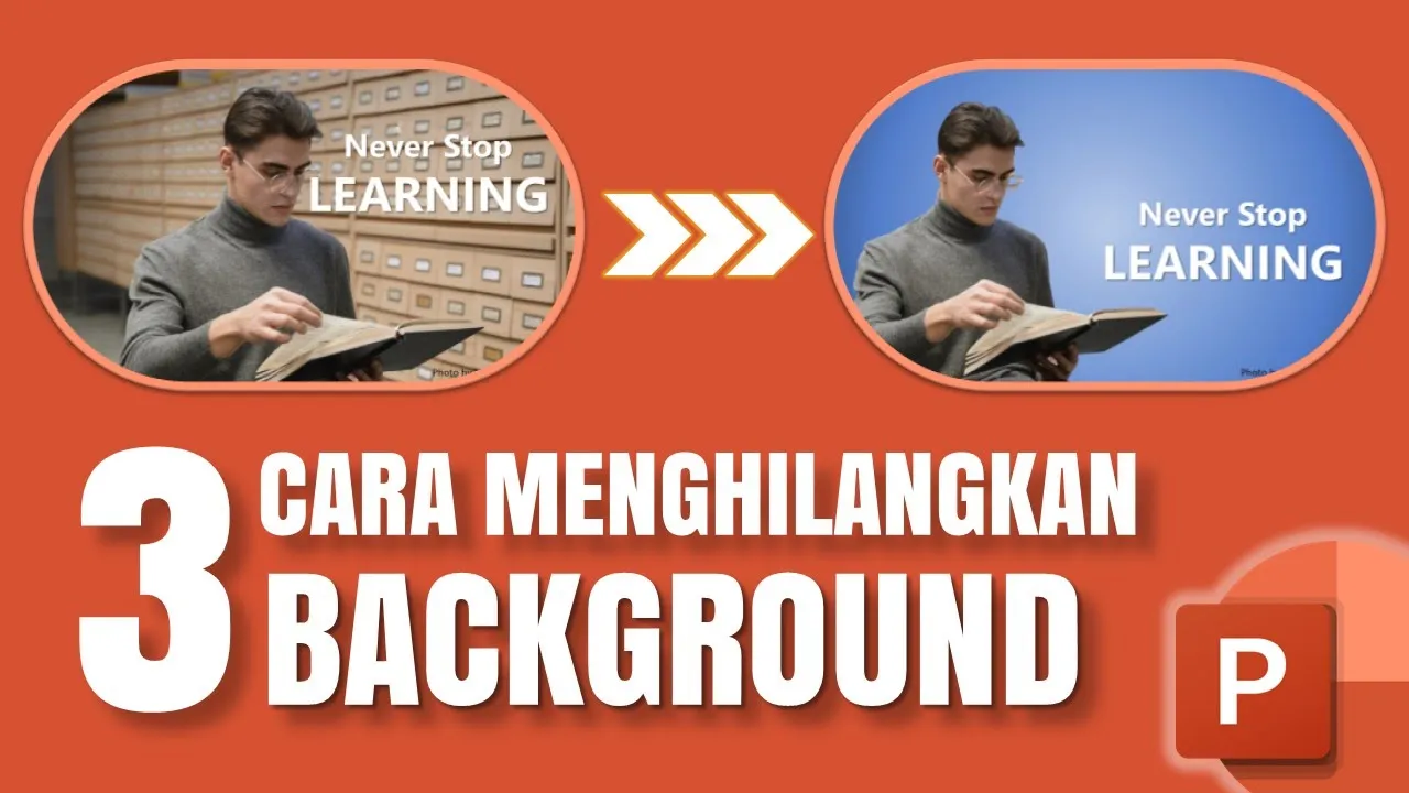 Cara Menghilangkan Background pada Gambar atau Foto di PowerPoint (PPT)